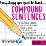 Third Grade Grammar: Compound Sentences • Teacher Thrive