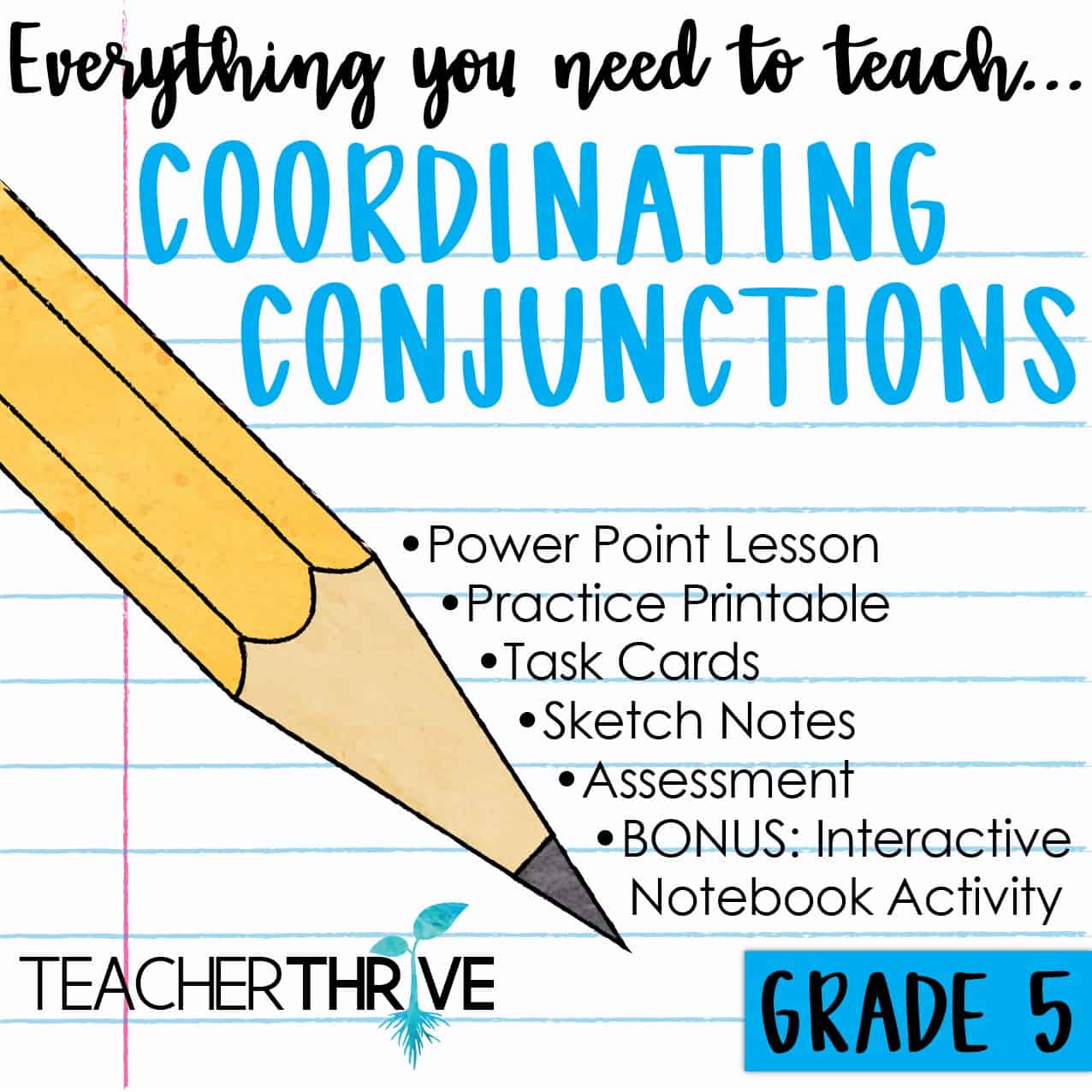 fifth grade grammar coordinating conjunctions teacher thrive