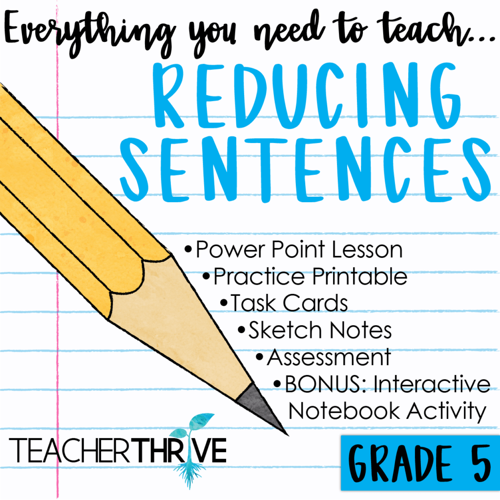 fifth-grade-grammar-reduce-sentences-teacher-thrive