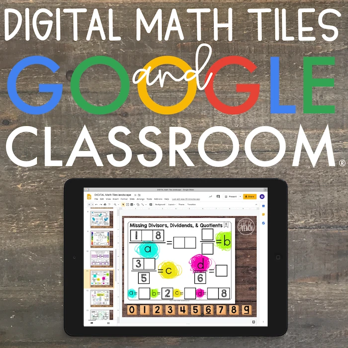 Using Digital Math Tiles with Google Classroom