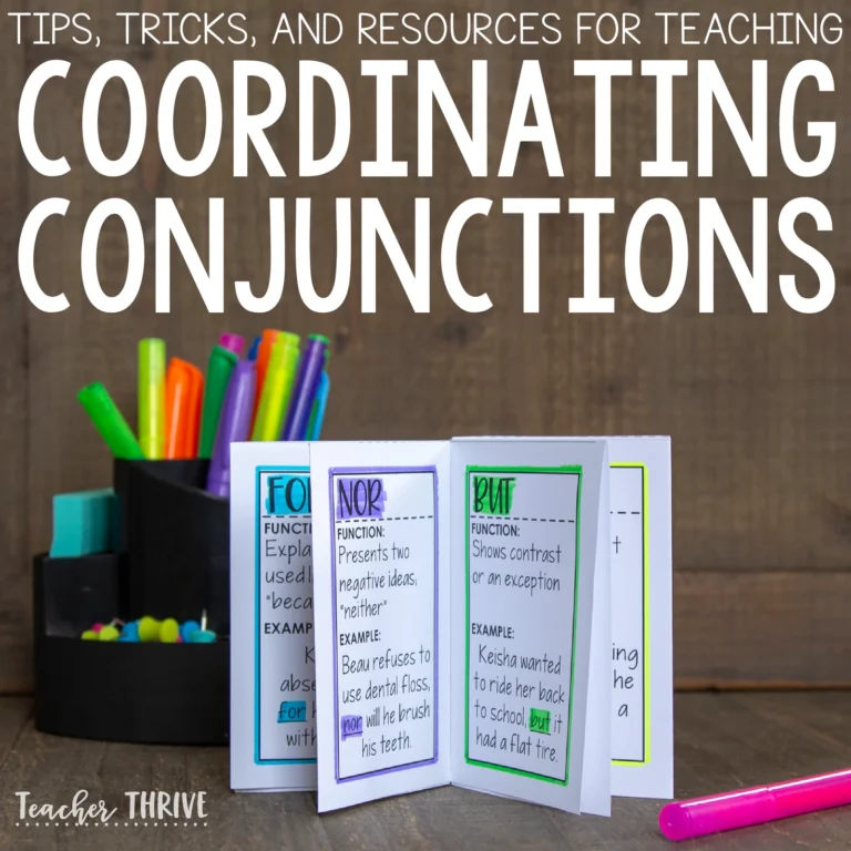 Tips, Tricks, and Resources for Teaching Coordinating Conjunctions