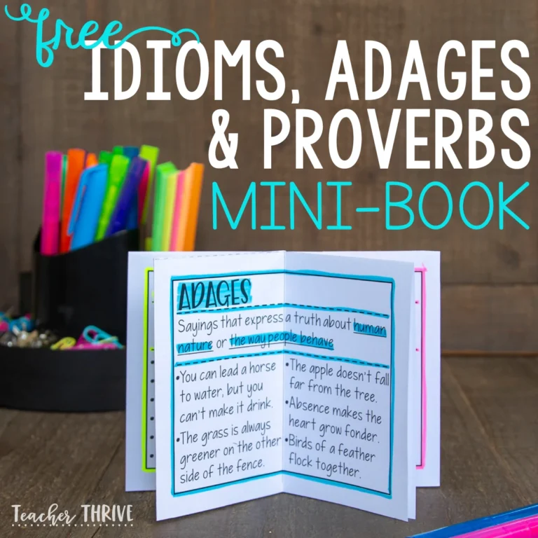 Idioms, Adages, and Proverbs