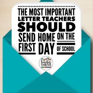 Teachers, You Must Send This Letter Home on the First Day of School!
