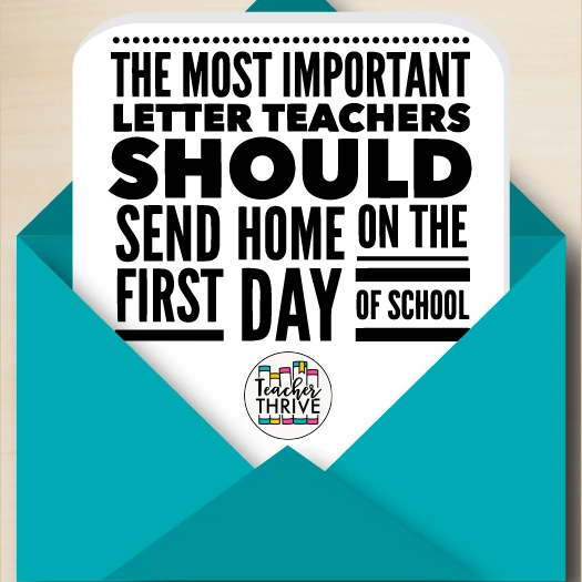 Teachers, You Must Send This Letter Home on the First Day of School!