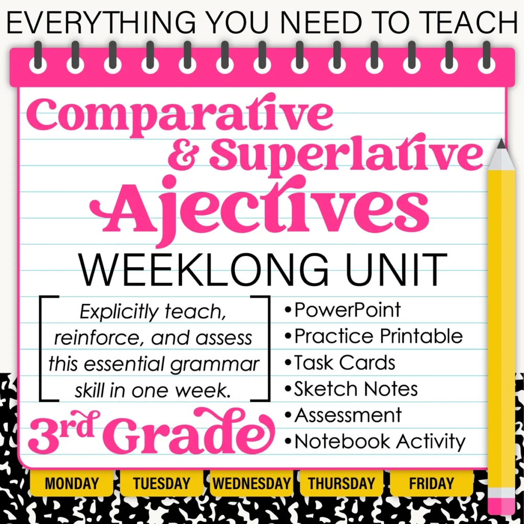 3rd Grade Grammar Unit: Comparative and Superlative Adjectives