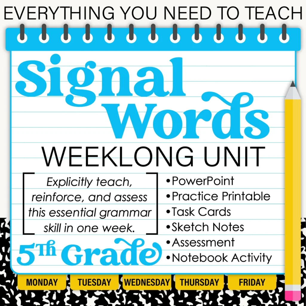 5th Grade Grammar Unit: Signal Words