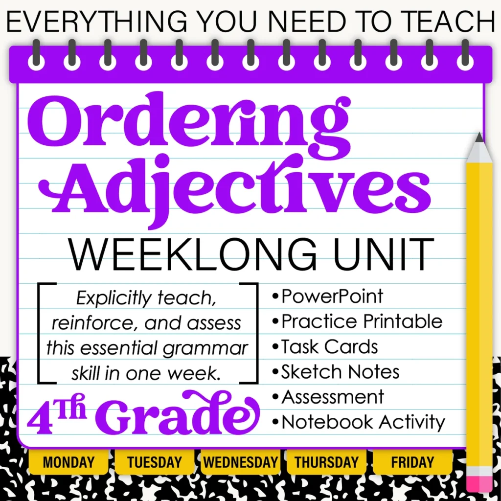 4th Grade Grammar Unit: Ordering Adjectives