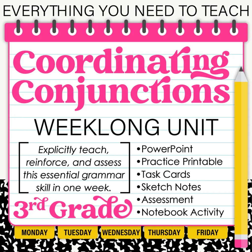 3rd Grade Grammar Unit: Coordinating Conjunctions