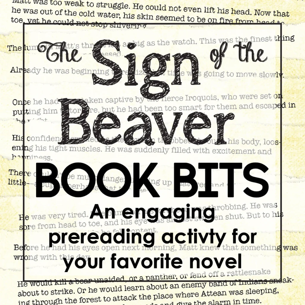 "Book Bits": a Fun Pre-reading Activity for The Sign of The Beaver