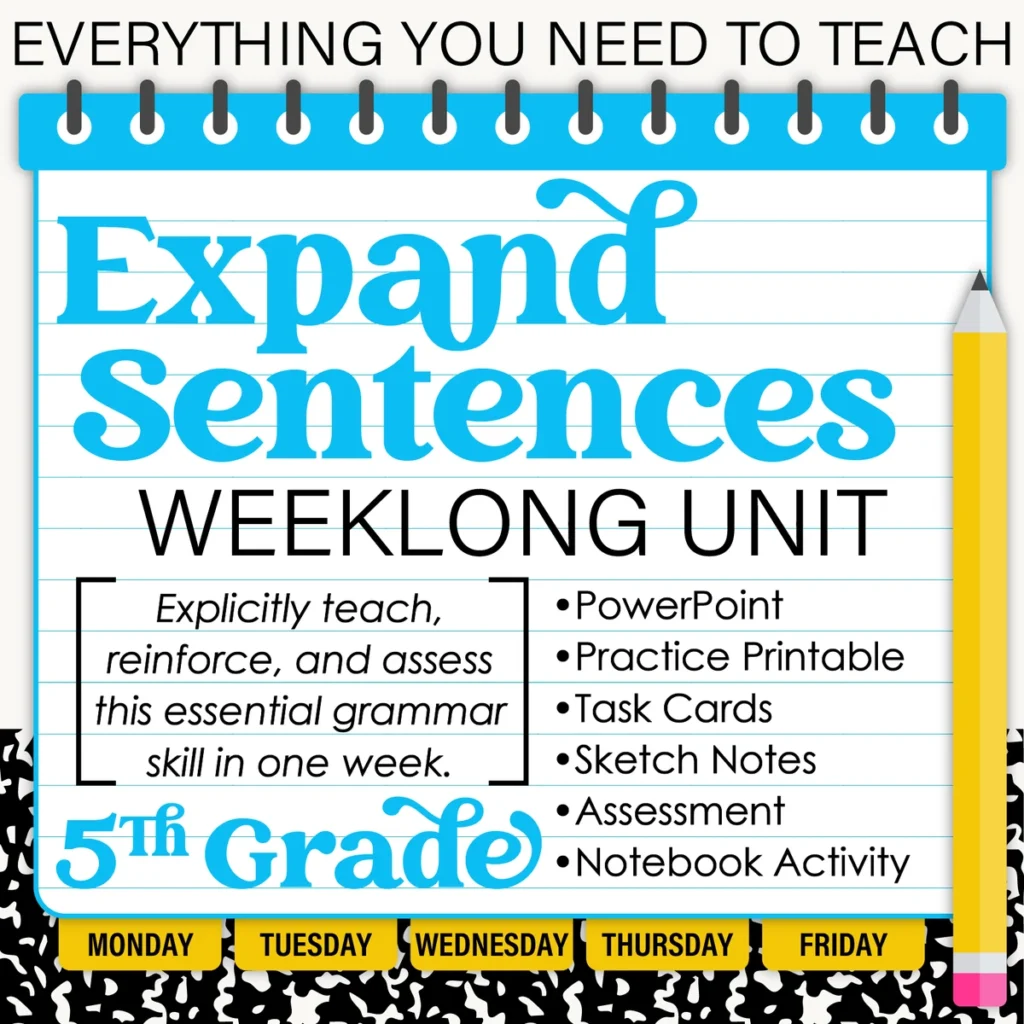 5th Grade Grammar Unit: Expand Sentences