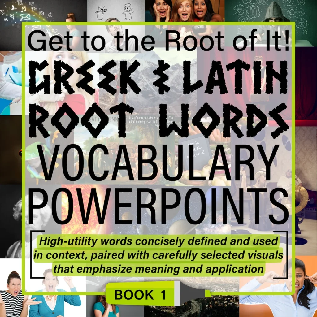 Greek and Latin Roots Morphology PowerPoints [Book 1]