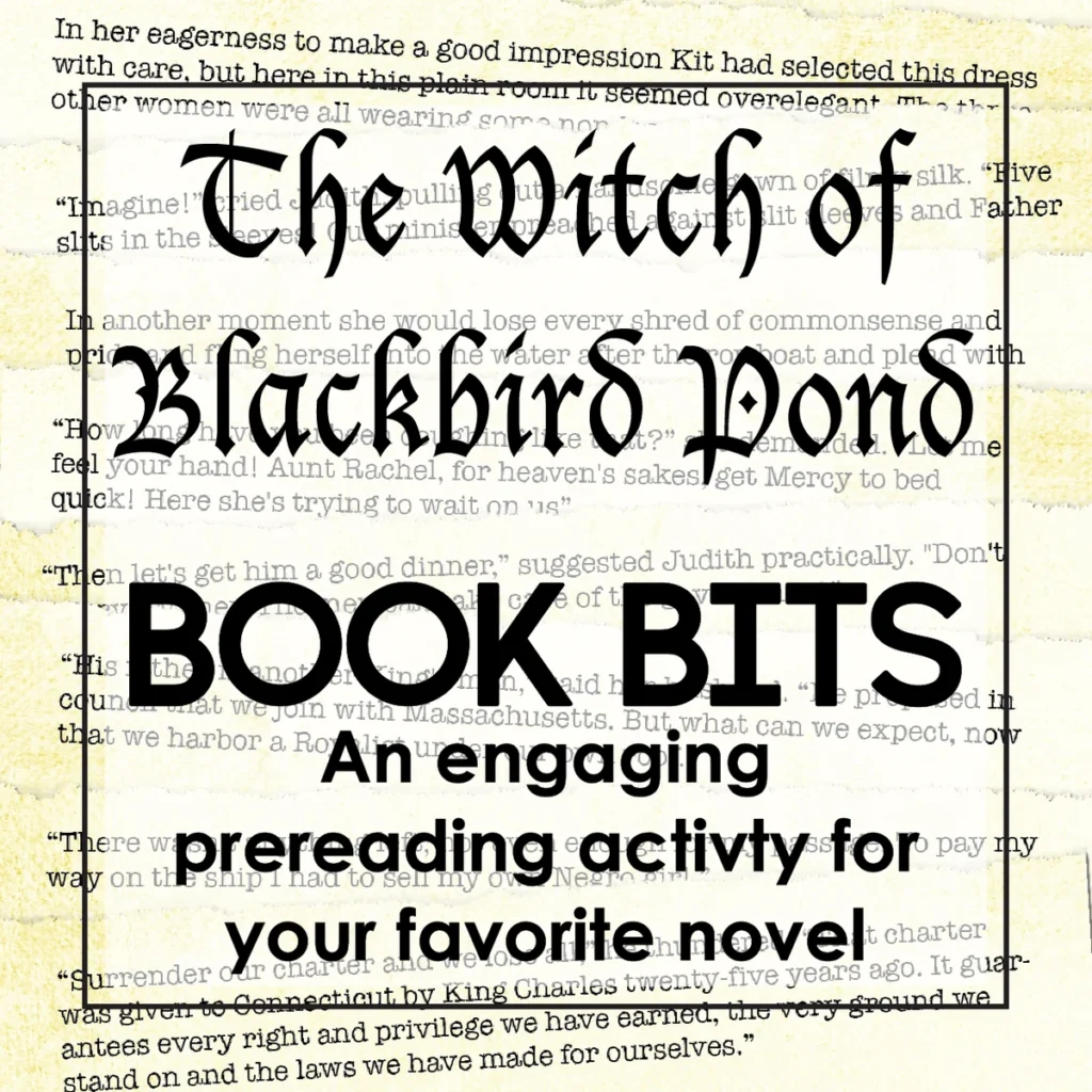 "Book Bits": a Fun Pre-reading Activity for The Witch of Blackbird Pond