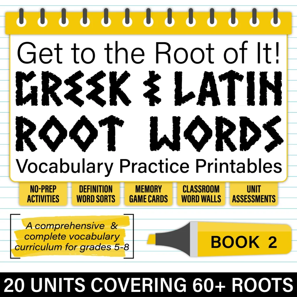 Greek and Latin Roots Morphology Vocabulary Worksheets Assessments [Book 2]