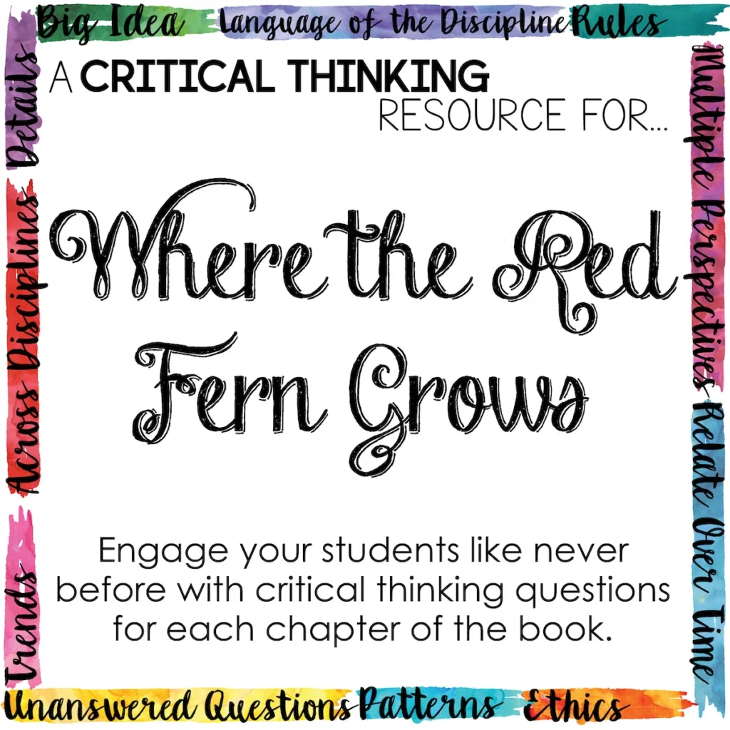 Depth and Complexity Novel Study for Where the Red Fern Grows