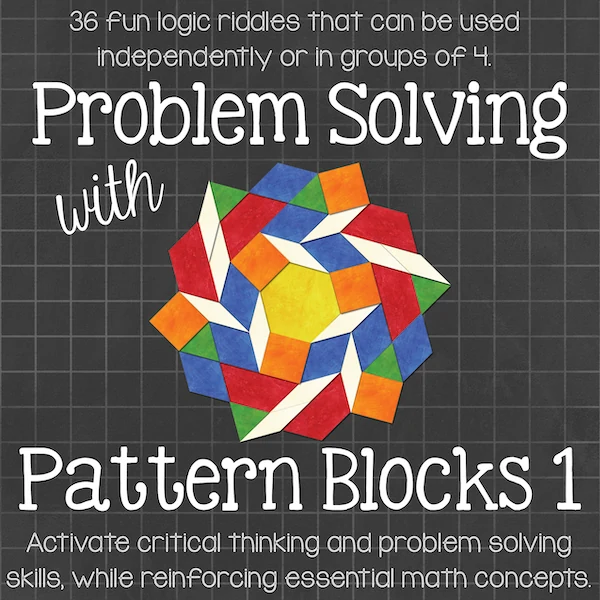 Problem Solving with Pattern Blocks 1 Math Centers