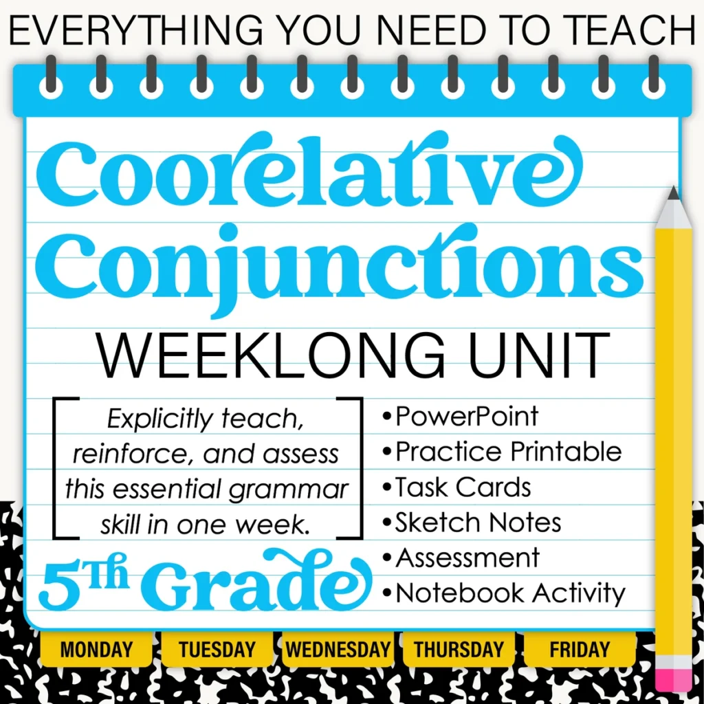 5th Grade Grammar Unit: Correlative Conjunctions