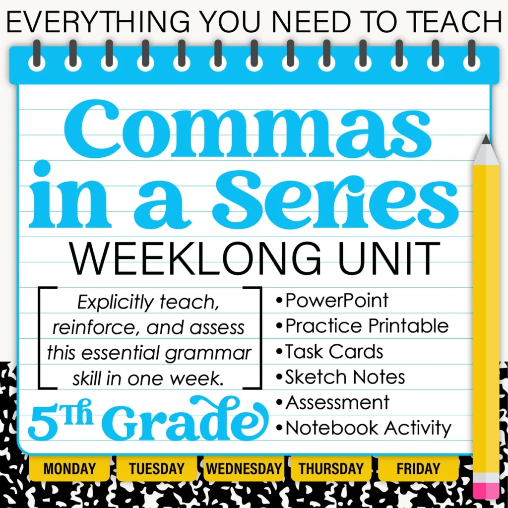 5th Grade Grammar Unit: Commas in a Series