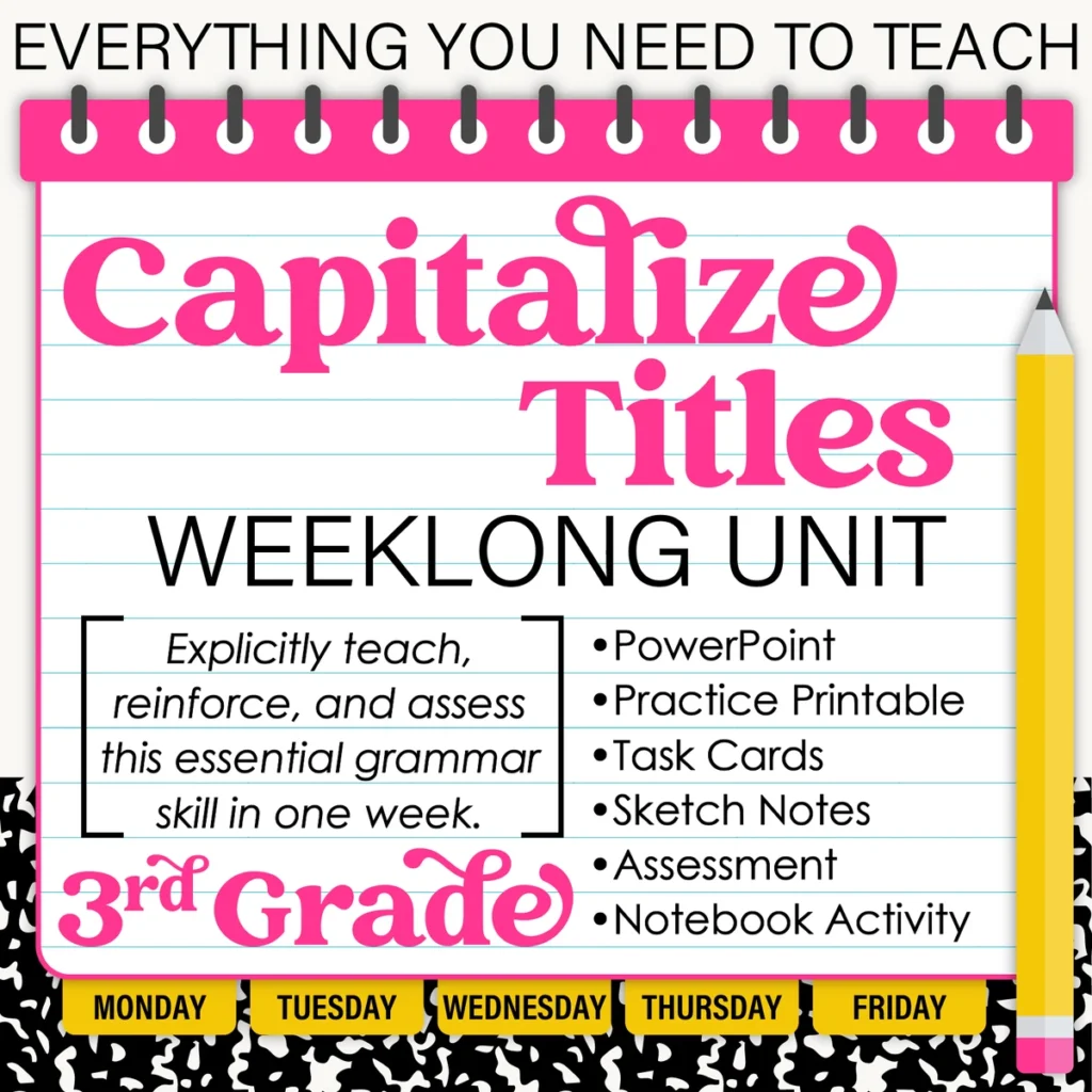3rd Grade Grammar Unit: Capitalizing Titles