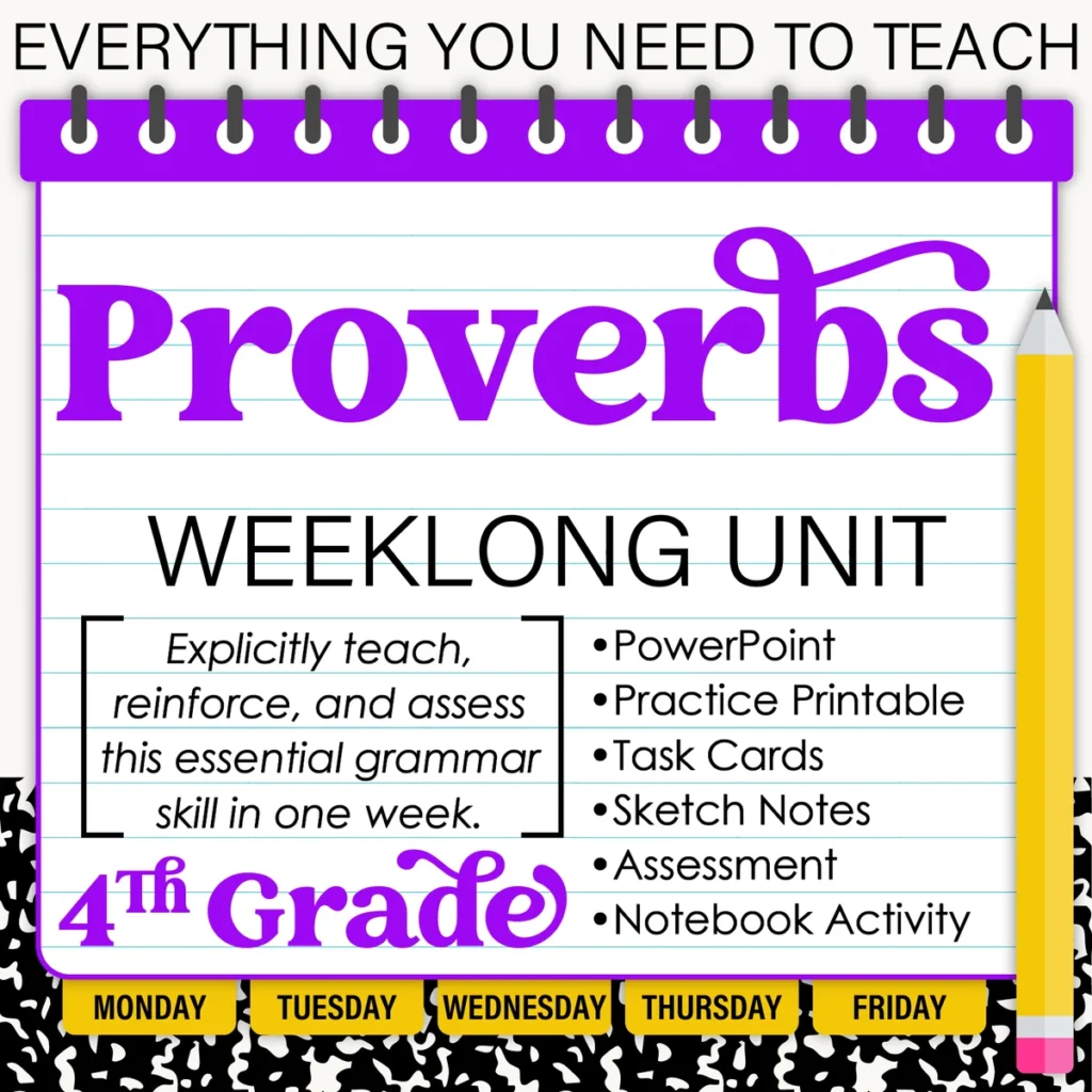 4th Grade Grammar Unit: Proverbs