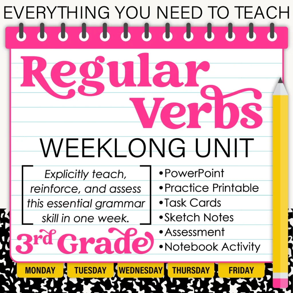 3rd Grade Grammar Unit: Regular Verbs