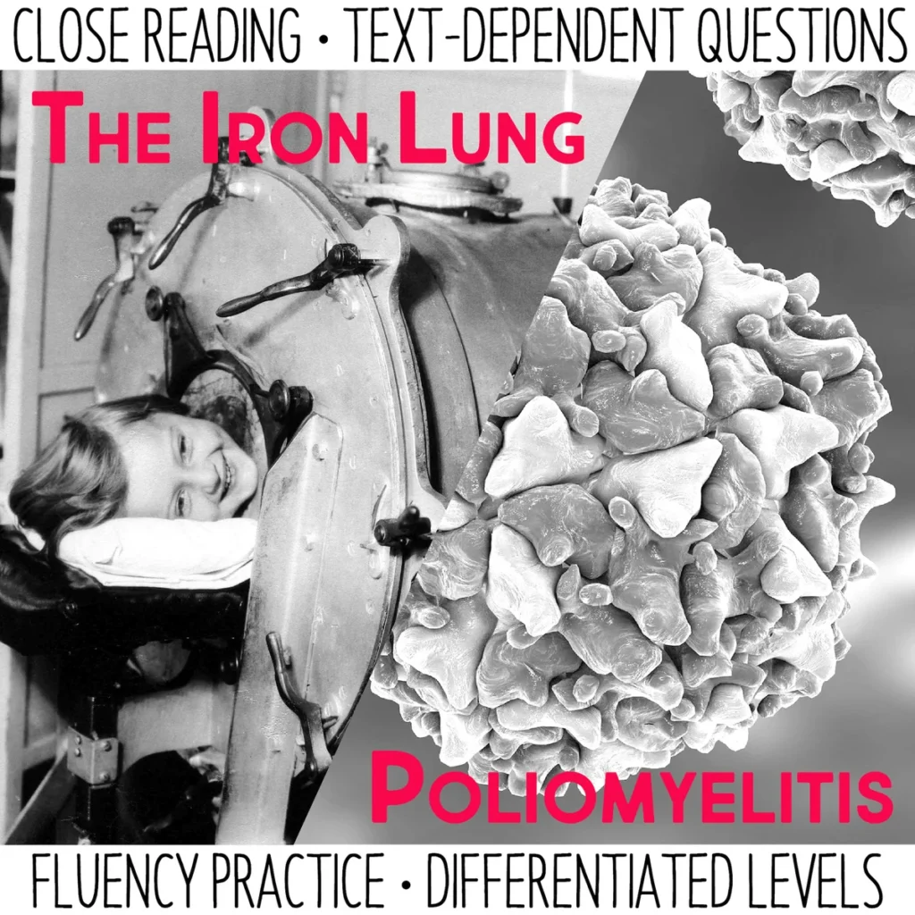Close Reading and Fluency Practice  The Iron Lung & Polio
