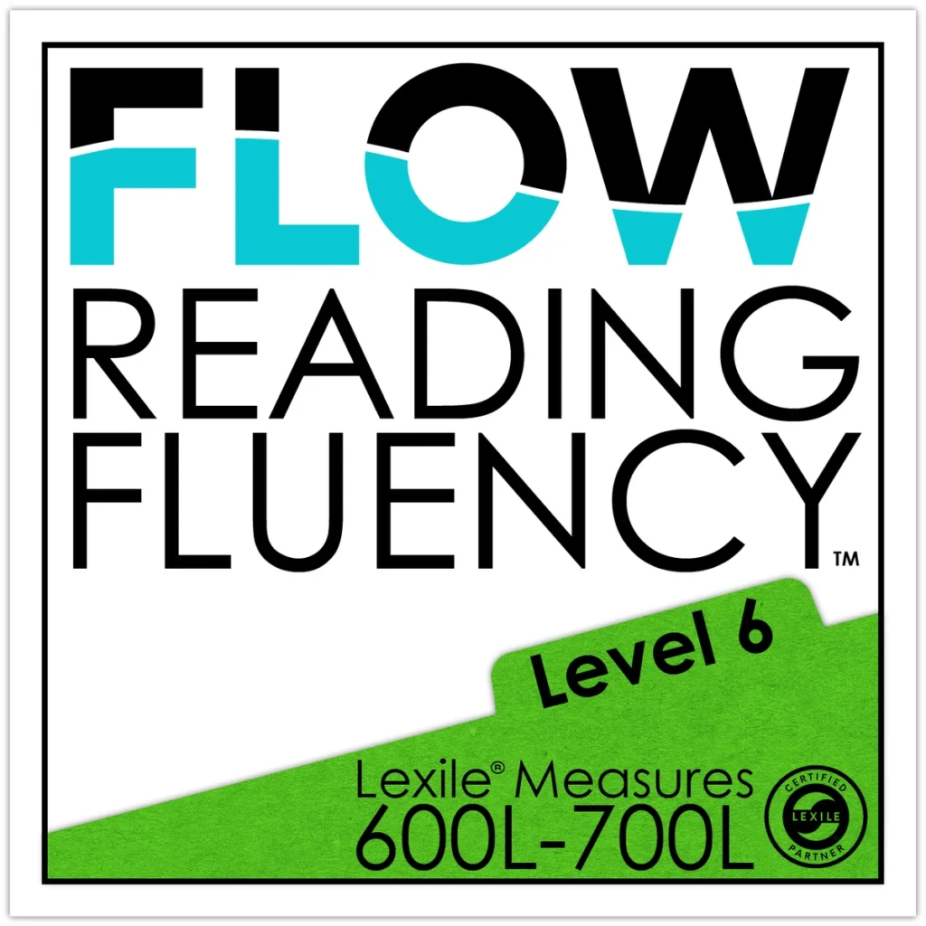Reading Fluency and Reading Comprehension Level 6 (600L-700L)