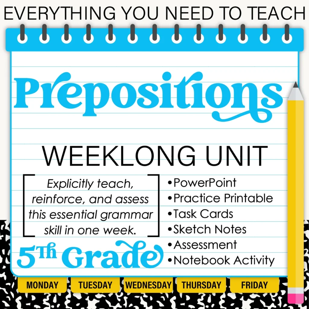 5th Grade Grammar Unit: Prepositions