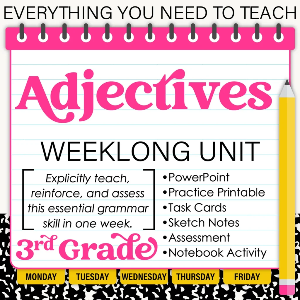 3rd Grade Grammar Unit: Adjectives