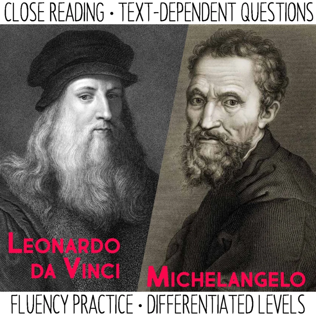Close Reading and Fluency Practice | Leonardo da Vinci & Michelangelo