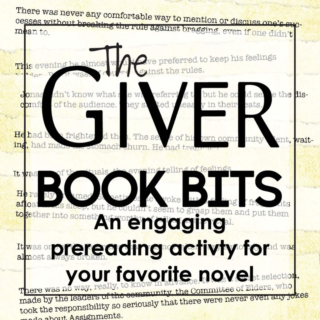 "Book Bits": a Fun Pre-reading Activity for The Giver
