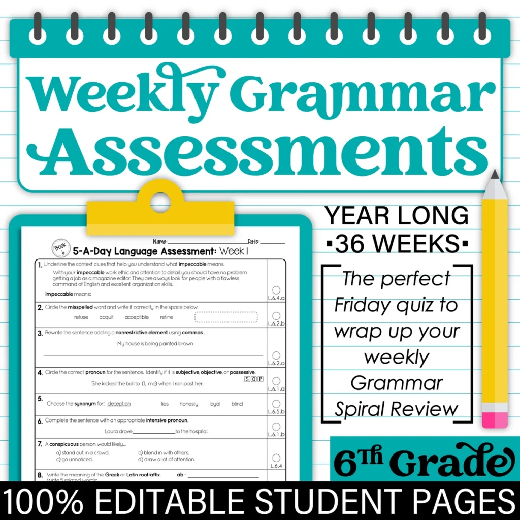6th Grade Weekly GRAMMAR Assessments Language Quizzes Editable Test Prep