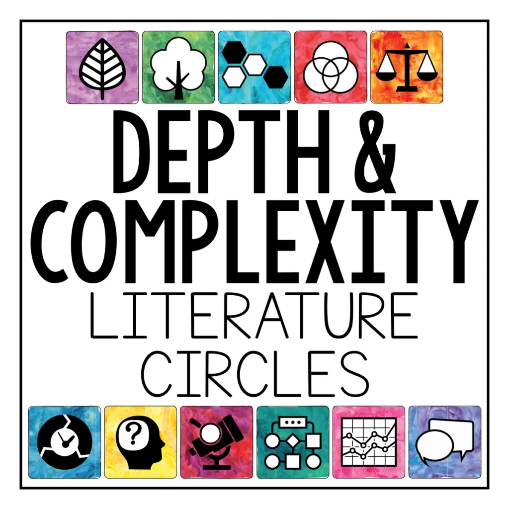 Depth and Complexity Critical Thinking Literature Circles Book Clubs