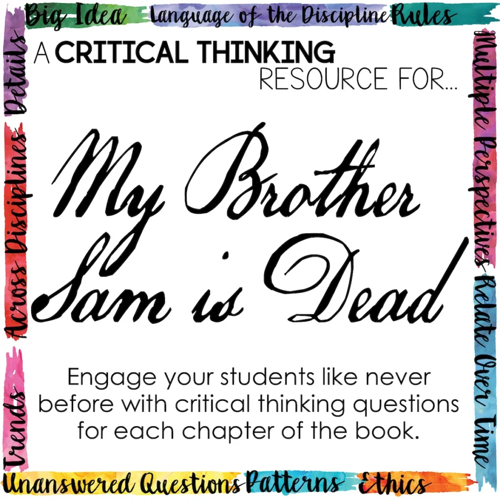 Depth and Complexity Novel Study for My Brother Sam is Dead