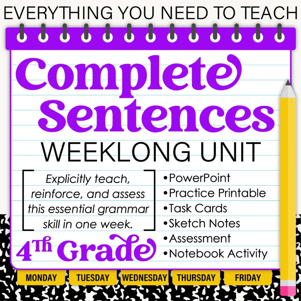 4th Grade Grammar Unit: Complete Sentences