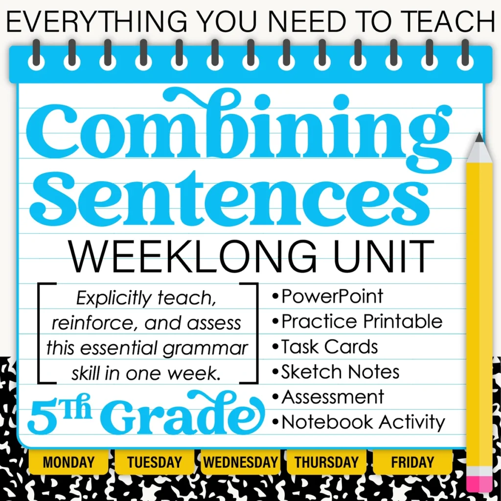 5th Grade Grammar Unit: Combine Sentences